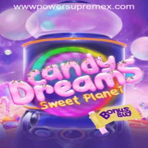 Discover the Enchanting World of CandyDreamsSweetPlanet: PowerSupremeX Awaits