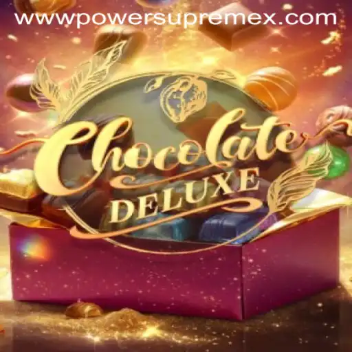 Unwrapping ChocolateDeluxe: The Sweet Adventure Enhanced by PowerSupremeX