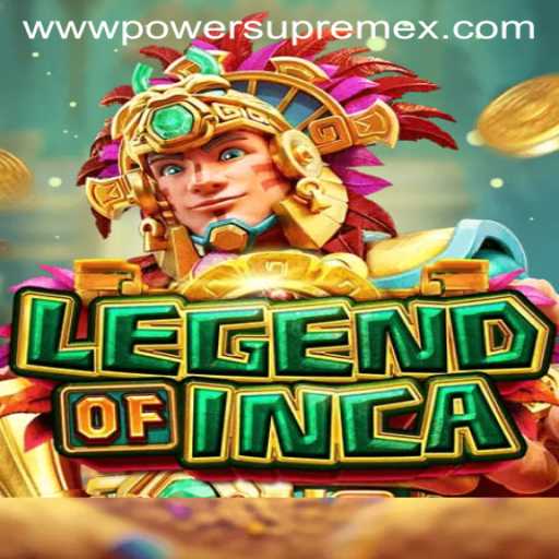 Discover the Mystical World of LegendofInca: A Journey with PowerSupremeX