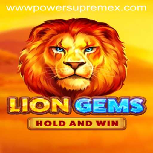 LionGems Game: The Adventure Awaits with PowerSupremeX