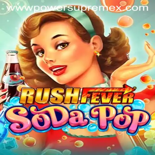 RushFeverSodaPop: Dive into a World of Sweet Craziness and Power