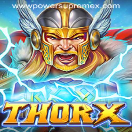 Unleashing the Power in ThorX with PowerSupremeX